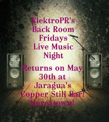 ElektroPR's Back Room Fridays Returns on 5/30!